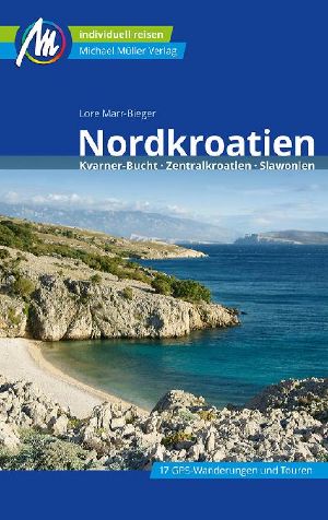 [Michael Müller Travel 01] • Nordkroatien